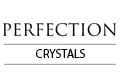 Perfection Crystals